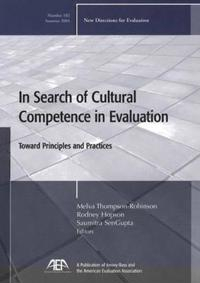 In Search of Cultural Competence in Evaluation Toward Principles and Practi; Margareta Bäck-Wiklund; 2004