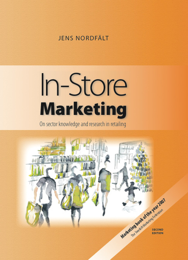 In-Store Marketing; Jens Nordfält; 2011