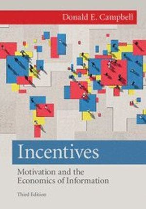 Incentives; Donald E Campbell; 2018