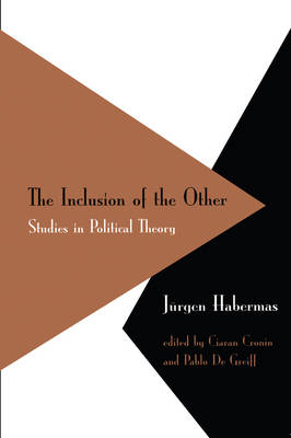 Inclusion of the other - studies in political theory; Jurgen Habermas; 2002