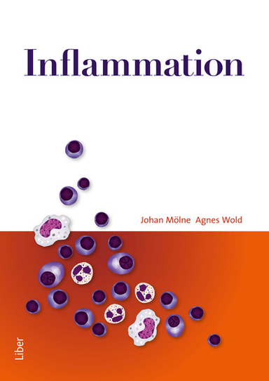 Inflammation; Johan Mölne, Agnes Wold; 2007