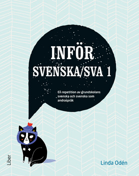 Inför Svenska/SVA 1; Linda Odén; 2016