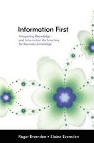 Information First; Roger Evernden; 2003