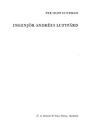 Ingenjör Andrées luftfärdNorstedts magnum; Per Olof Sundman; 1982