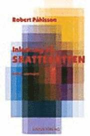 Inledning till skatterätten; Robert Påhlsson; 2003