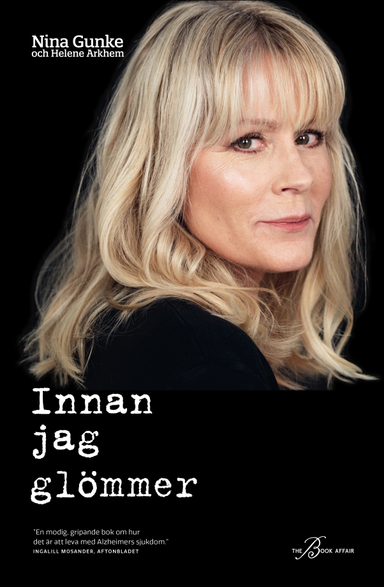 Innan jag glömmer; Nina Gunke, Helene Arkhem; 2022