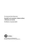 Innehåll och innebörd i lärares arbete i förskola och skola: en fallstudie ur ett genusperspektivActa Universitatis GothoburgensisVolym 246 av Göteborg studies in educational sciences, ISSN 0436-1121; Eva Gannerud, Karin Rönnerman; 2006