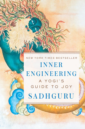 Inner Engineering; Sadhguru; 2016