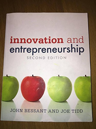 Innovation and Entrepreneurship; John Bessant, Joe Tidd; 2011