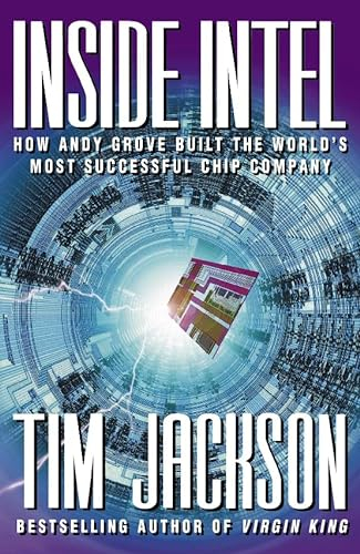 Inside Intel; Tim Jackson; 1997