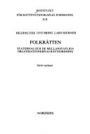 Institutet för rättsvetenskaplig forskningInstitutet för rättsvetenskaplig forskning, Institutet för rättsvetenskaplig forskning (Sweden); Hilding Eek; 1987