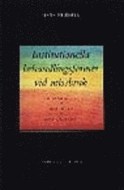 Institutionella behandlingsformer vid missbruk : - organisation, ideologi och resultat; Mats Fridell; 1996