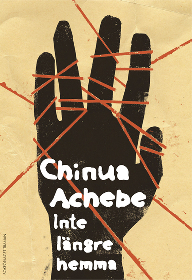 Inte längre hemma; Chinua Achebe; 2014