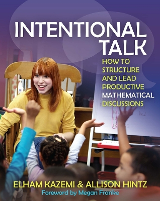 Intentional Talk; Elham Kazemi, Allison Hintz; 2014