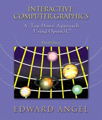 Interactive Computer Graphics - A top-down approach using opengl; Angel; 2003