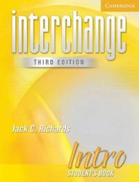 Interchange Intro 3rd Ed Student's Book; Jack C Richards; 2005