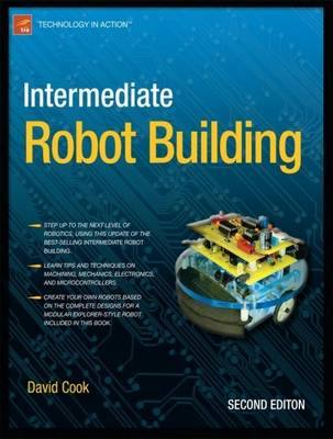 Intermediate Robot Building; David Cook; 2010