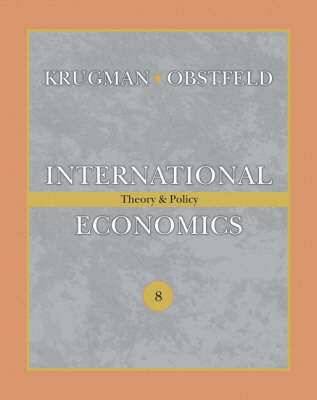 International Economics; Paul R. Krugman, Maurice Obstfeld; 2008