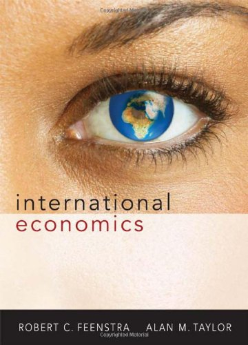 International Economics; Robert C. Feenstra; 2008