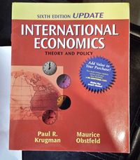 International Economics: Theory and PolicyAddison-Wesley series in economicsWorld Student Series; Paul R. Krugman, Maurice Obstfeld