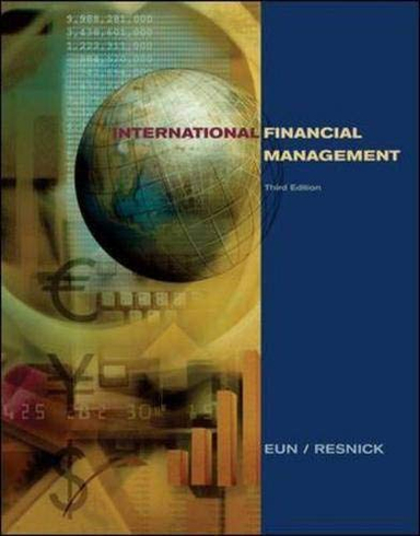 International financial management; Cheol S Eun; 2004