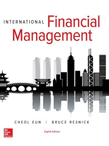 International Financial Management; Cheol Eun, Bruce Resnick; 2017