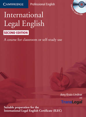 International Legal English Student's Book with Audio CDs (3); Amy Bruno-Lindner; 2011