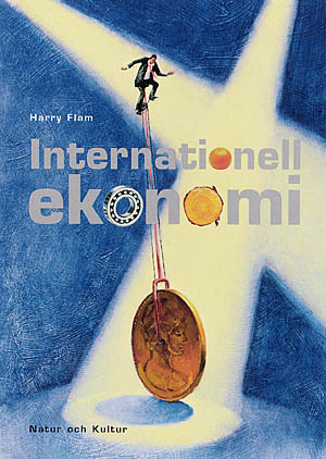 Internationell ekonomi Lärobok; Harry Flam; 2001