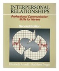 Interpersonal Relationships; Elizabeth Arnold, Kathleen Underman Boggs; 1994