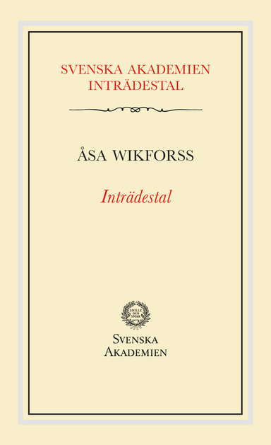 Inträdestal av Åsa Wikforss; Åsa Wikforss; 2020