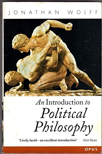 INTRO POLITICAL PHILOS OPUS; Jonathan Wolff; 1996