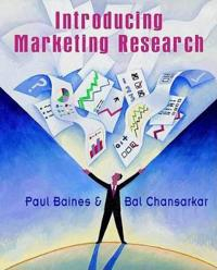 Introducing Marketing Research; Paul Baines; 2002