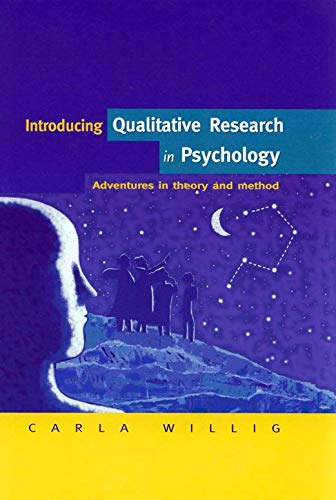 Introducing Qualitative Research in Psychology; Carla Willig; 2001