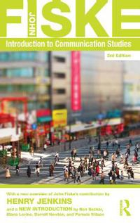 Introduction to Communication Studies; John Fiske; 2011