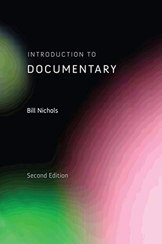 Introduction to Documentary; Bill Nichols; 2010