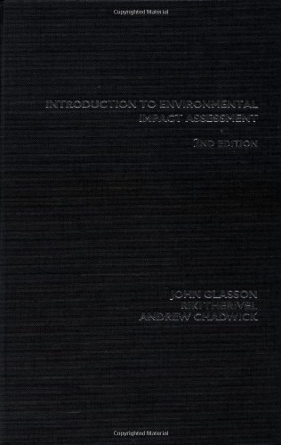 Introduction To Environmental Impact Assessment; R Therivel, John Glasson, Andrew Chadwick; 1998