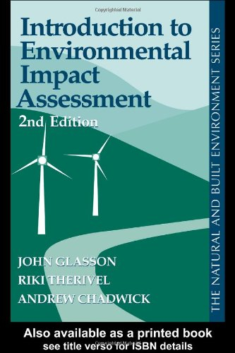 Introduction To Environmental Impact Assessment; Glasson John, Riki Therivel, Andrew Chadwick; 1998