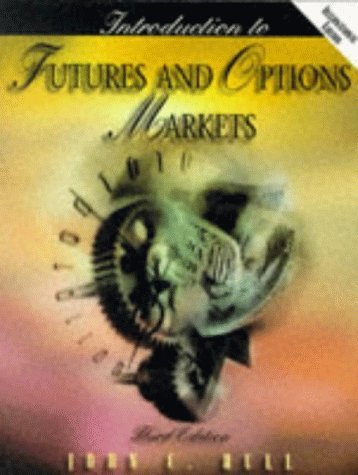 Introduction to Futures and Options Markets; John Hull; 1997