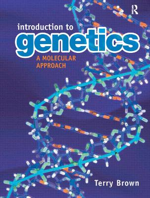 Introduction to Genetics: A Molecular Approach; T A Brown; 2012