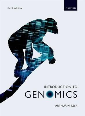 Introduction to Genomics; Arthur Lesk; 2017