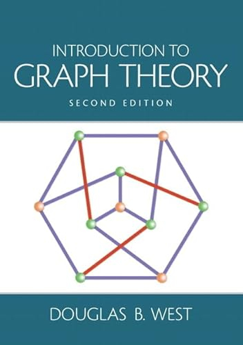 Introduction to Graph Theory (Classic Version); Douglas West; 2017