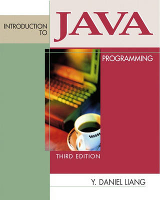 Introduction to Java Programming; Y Daniel Liang; 2000