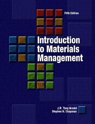 Introduction to Materials Management; Stephen Chapman, Ron Person, J.R.Tony Arnold; 2003