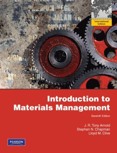 Introduction to Materials Management; J.R.Tony Arnold, Stephen N. Chapman, Lloyd M. Clive; 2007