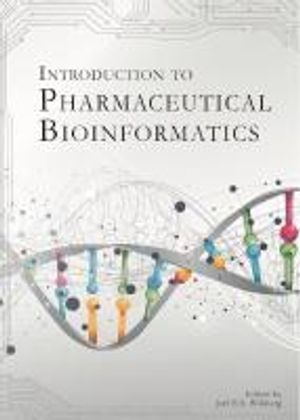 Introduction to Pharmaceutical Bioinformatics; Jarl E.S. Wikberg; 2020