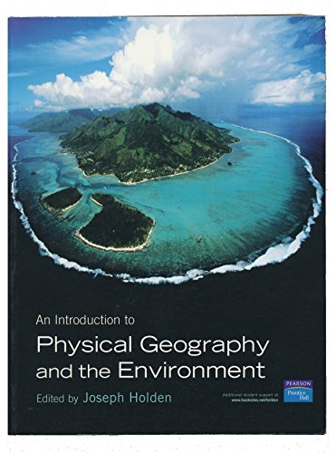 Introduction to Physical Geography; Joseph (EDT) Holden; 2006