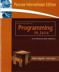 Introduction to Programming in Java; Robert Sedgewick, Kevin Wayne; 2007