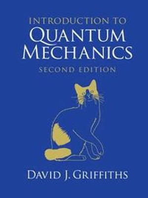 Introduction to Quantum Mechanics; Griffiths David J.; 2016