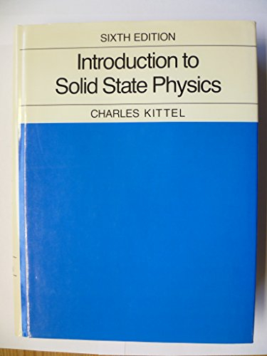 Introduction to Solid State PhysicsPlay; 9; Charles Kittel; 1986