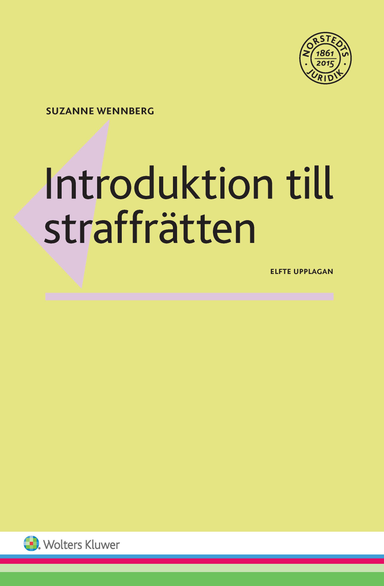 Introduktion till straffrätten; Suzanne Wennberg; 2017